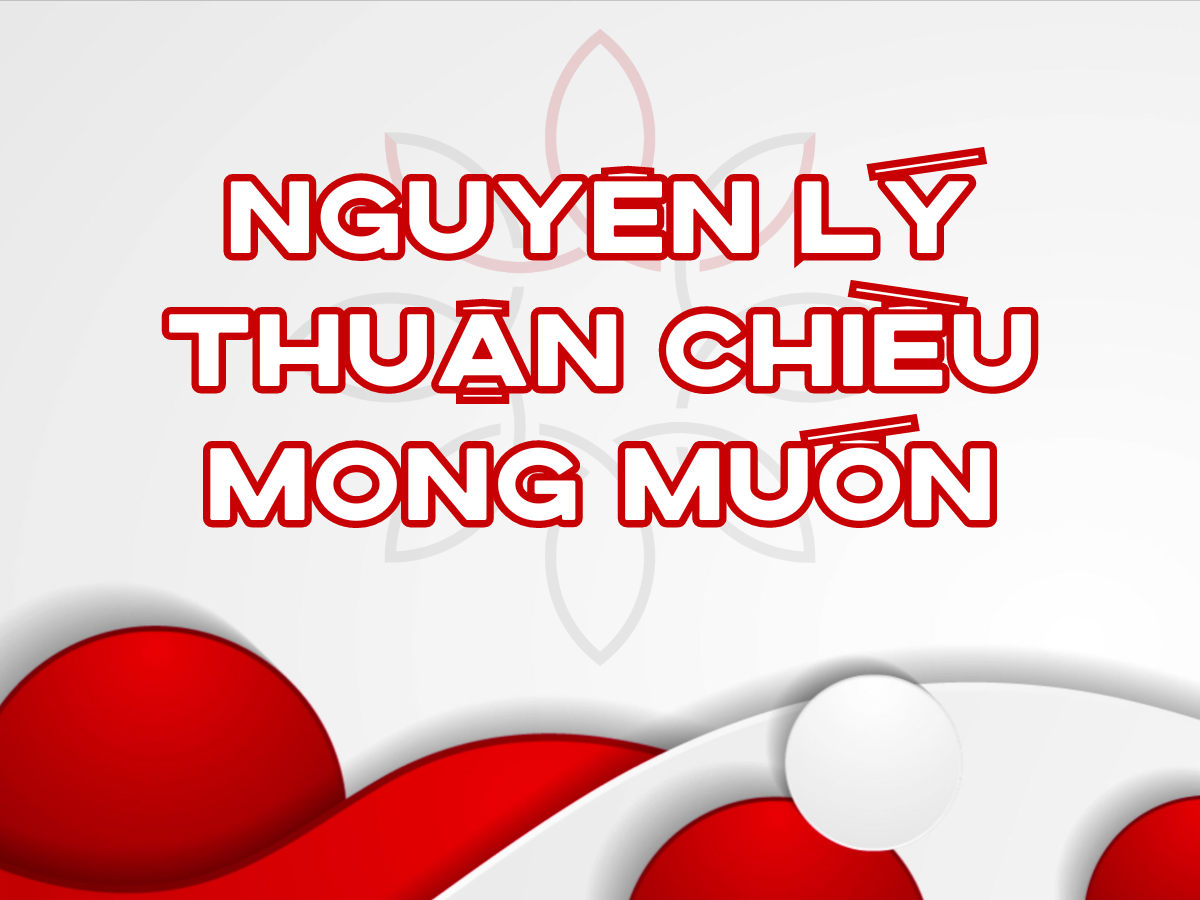Nguyên lý Nghi Vấn Thuận Chiều Mong Muốn