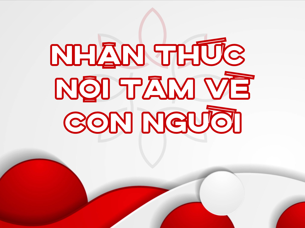 Nhận thức đủ đầy về con người