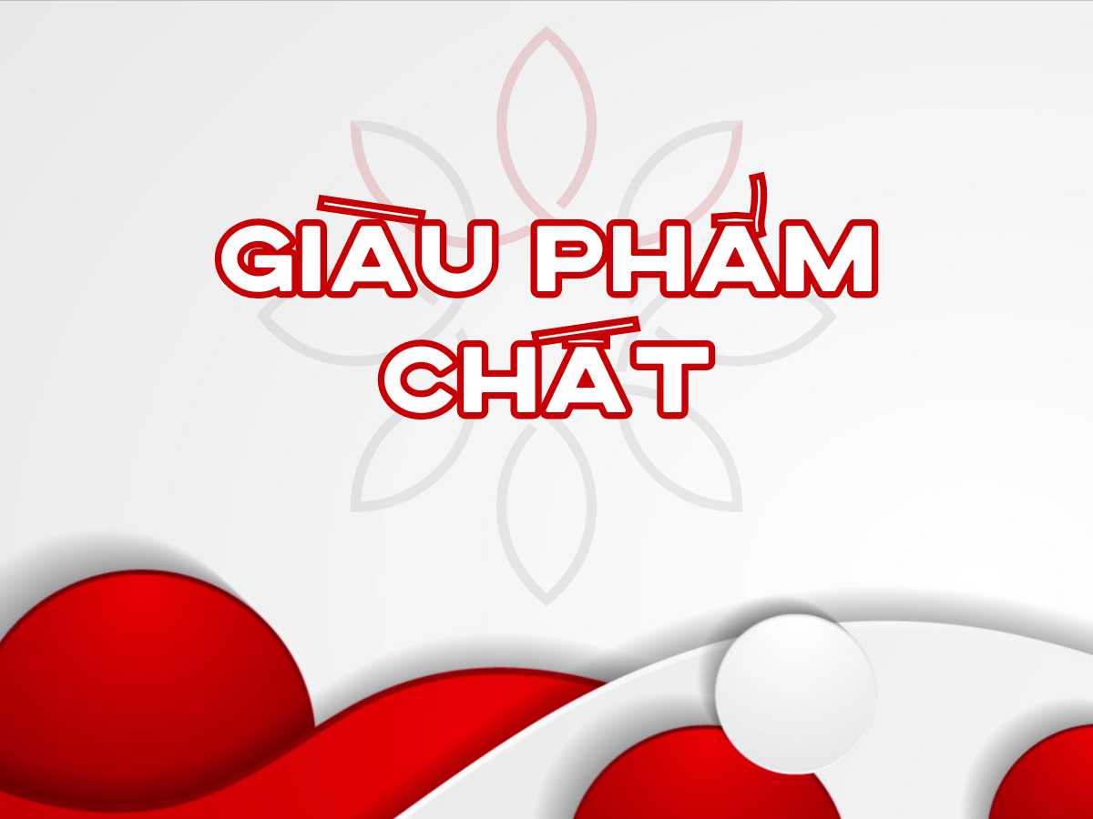 Giàu Phẩm Chất